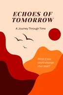 Echoes of Tomorrow
